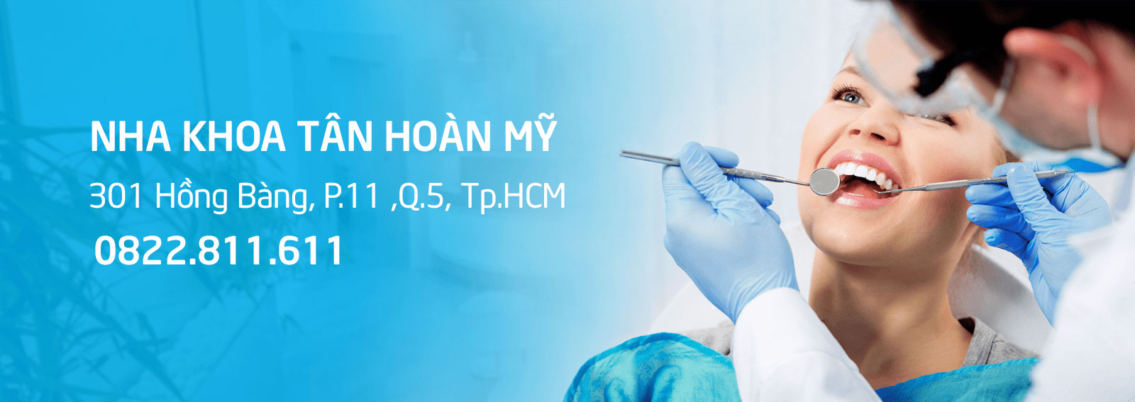 NHA KHOA TÂN HOÀN MỸ