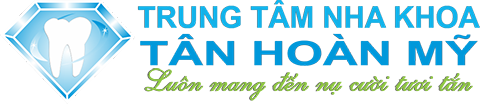NHA KHOA TÂN HOÀN MỸ